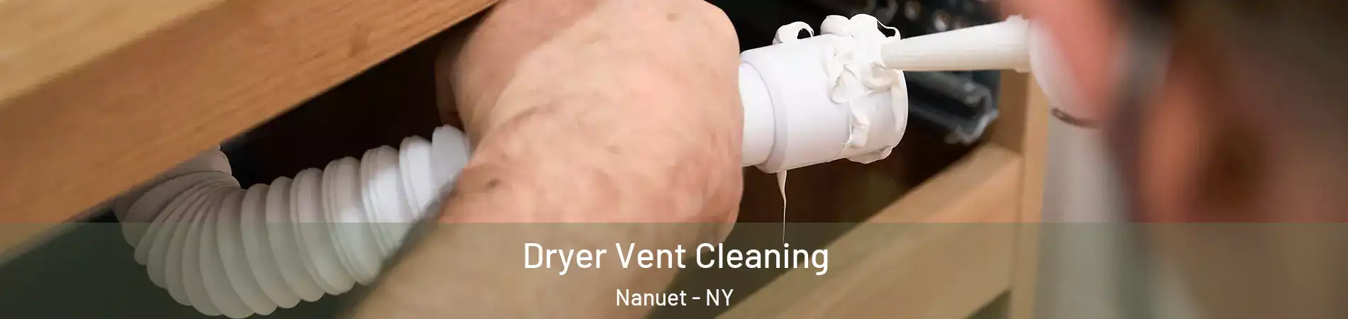  Dryer Vent Cleaning Nanuet - NY