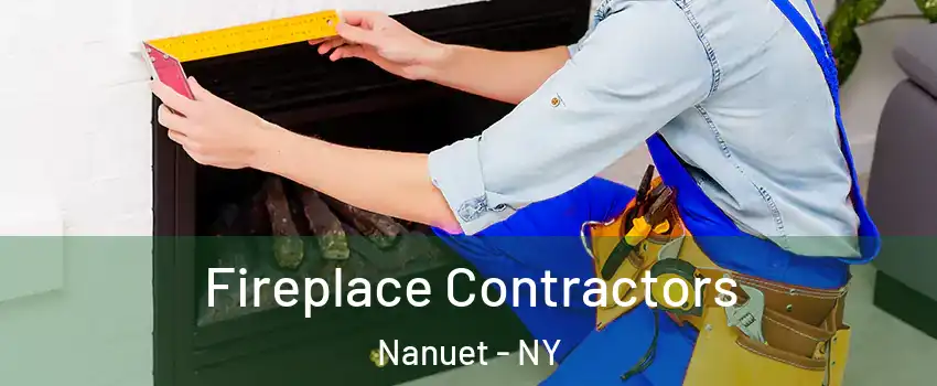  Fireplace Contractors Nanuet - NY