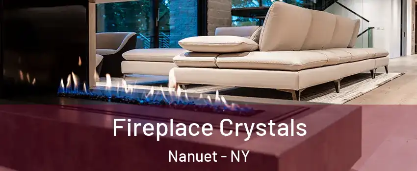  Fireplace Crystals Nanuet - NY