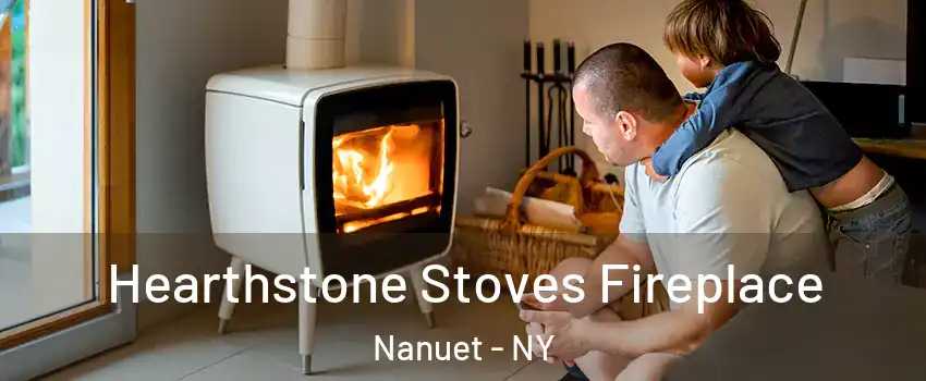 Hearthstone Stoves Fireplace Nanuet - NY