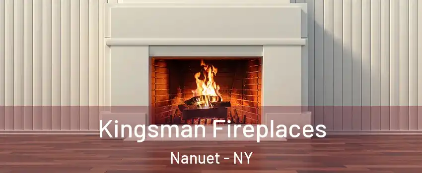  Kingsman Fireplaces Nanuet - NY