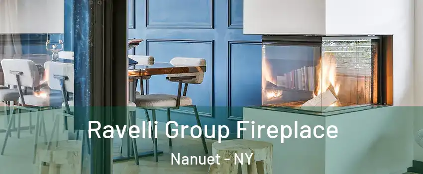  Ravelli Group Fireplace Nanuet - NY