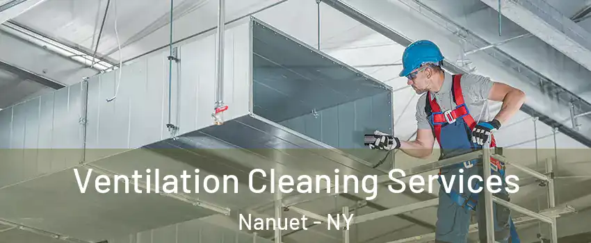  Ventilation Cleaning Services Nanuet - NY